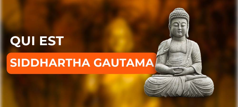 You are currently viewing Qui est Siddhartha Gautama ?