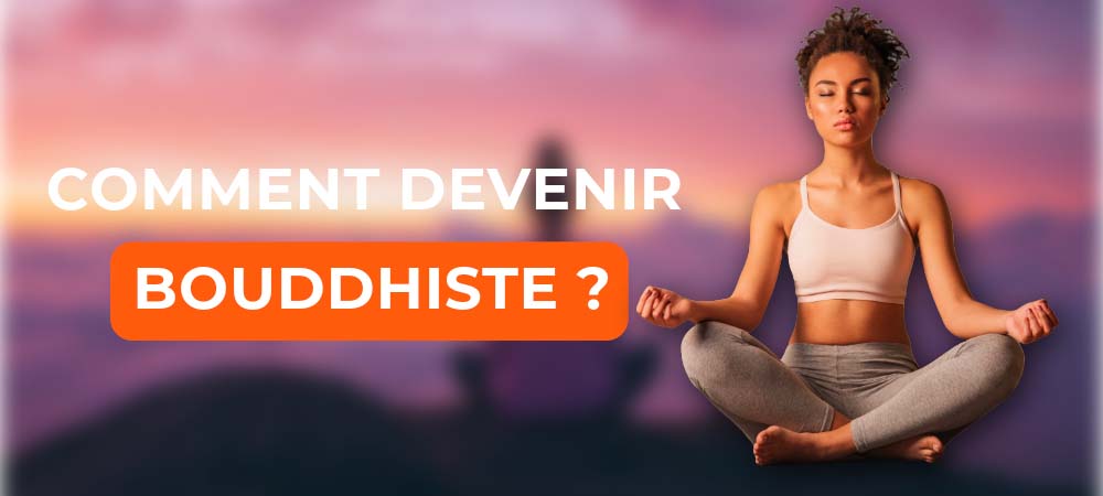 You are currently viewing Comment Devenir Bouddhiste ?