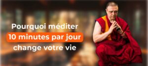 Lire la suite à propos de l’article Pourquoi méditer 10 minutes par jour change votre vie